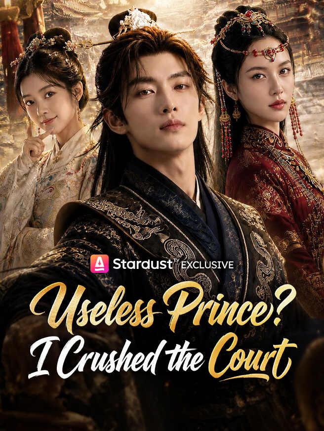 Useless Prince? I Crushed the Court