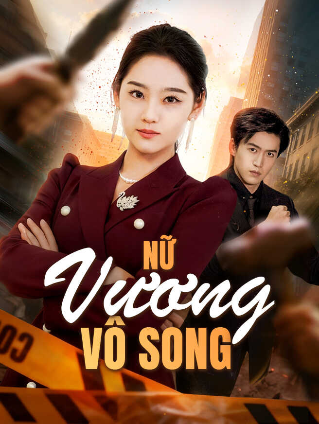 Nữ Vương Vô Song