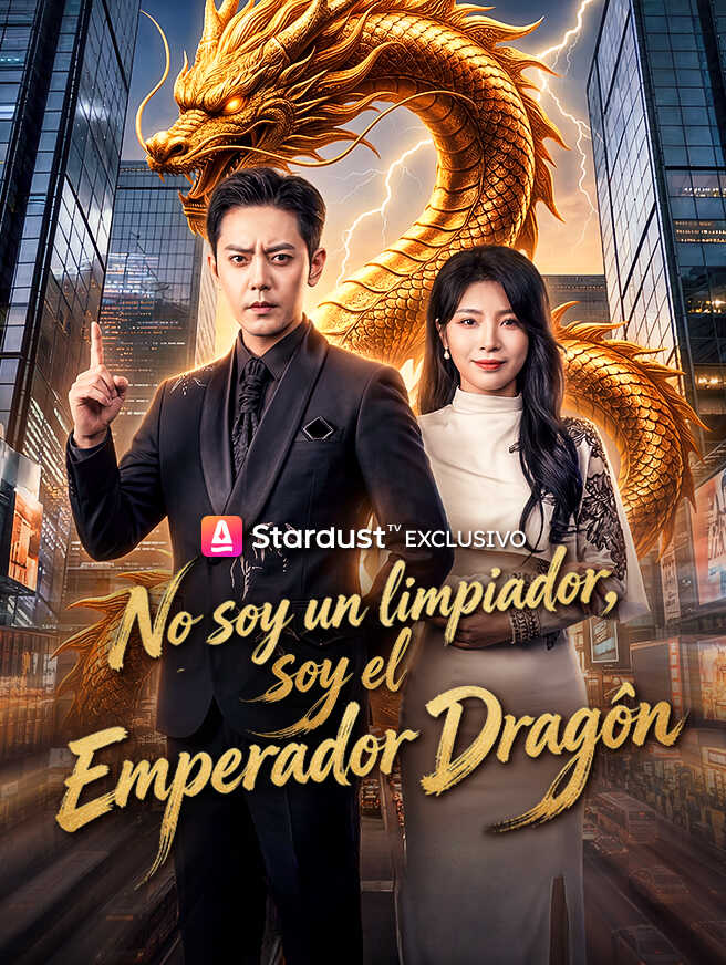 No soy un limpiador, soy el Emperador Dragón