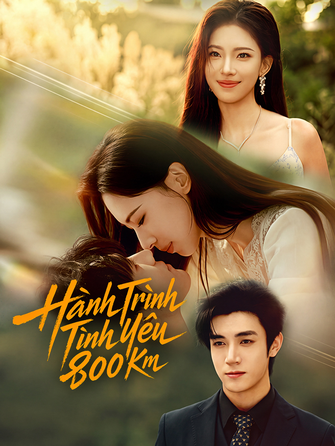 Hành Trình Tình Yêu 800 Km