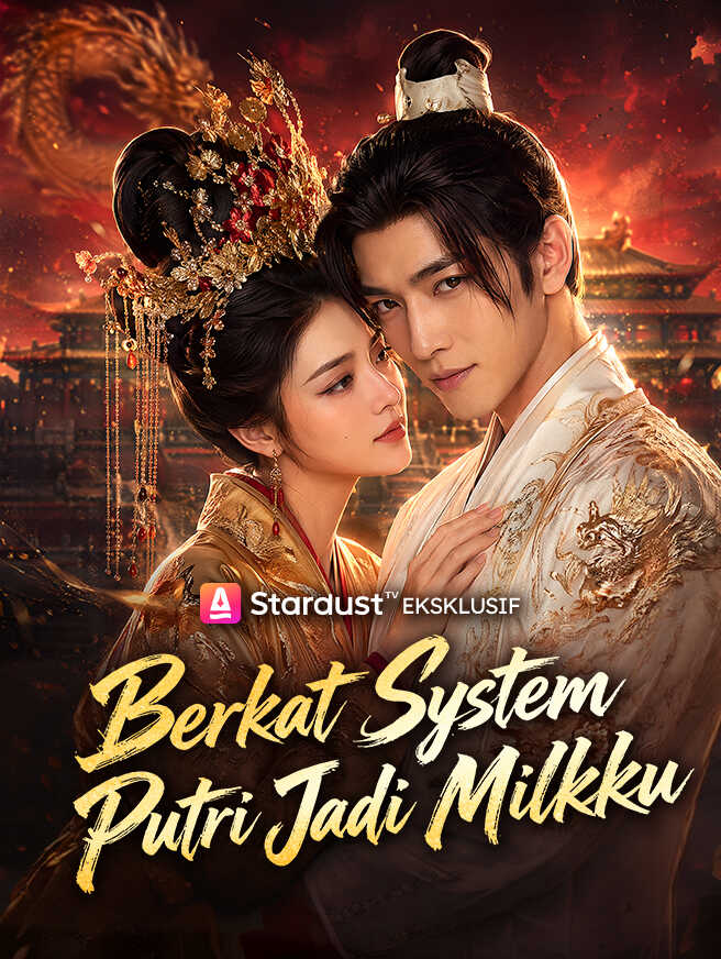 Berkat Sistem, Putri Jadi Milikku