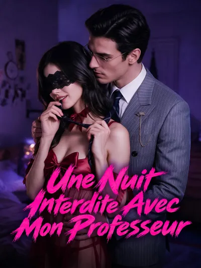 Une Nuit Interdite Avec Mon Professeur poster