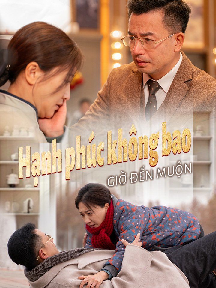 Hạnh phúc không bao giờ đến muộn