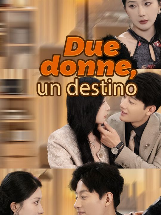 Due donne, un destino