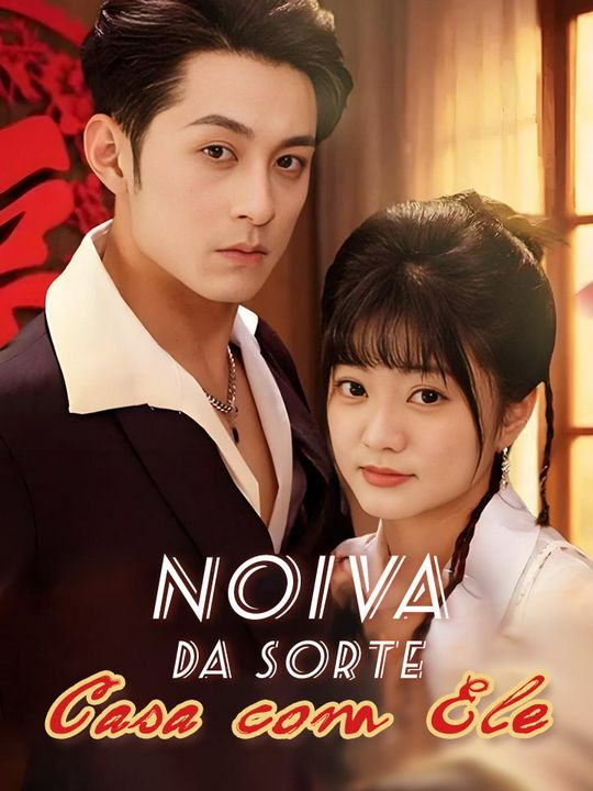 Noiva da Sorte Casa com Ele