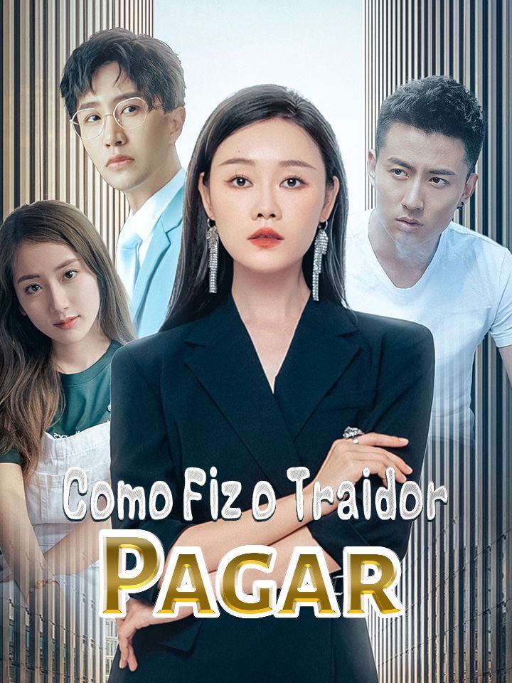Como Fiz o Traidor Pagar