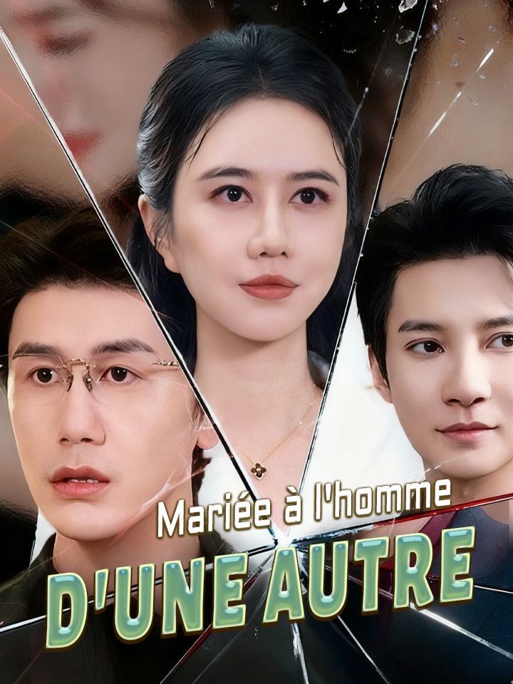 Mariée à l'homme d'une autre
