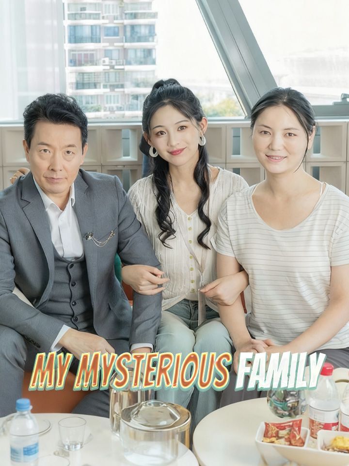 My Mysterious Family