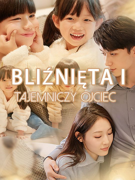 Bliźnięta i tajemniczy ojciec