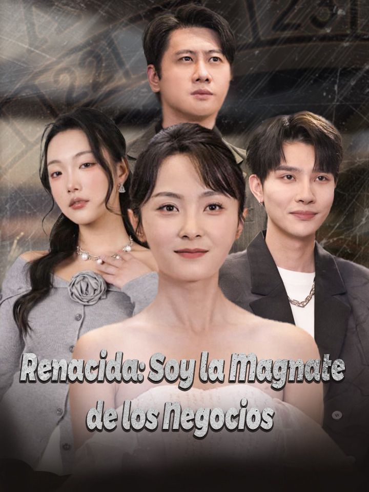 Renacida: Soy la Magnate de los Negocios