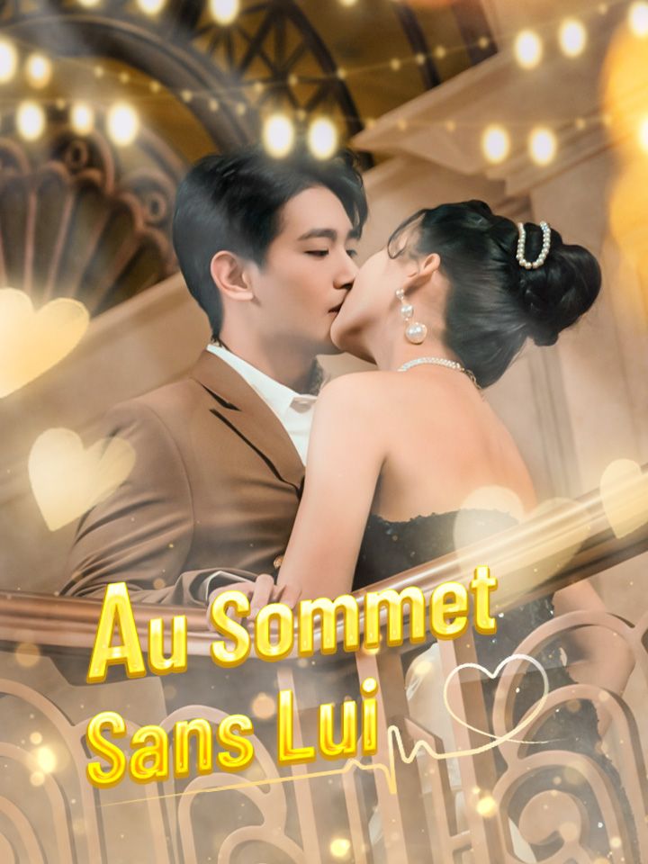 Au Sommet Sans Lui