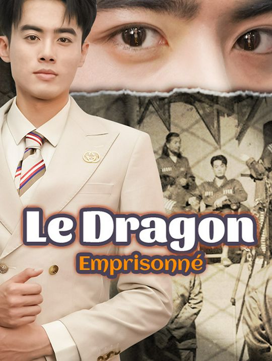 Le Dragon Emprisonné