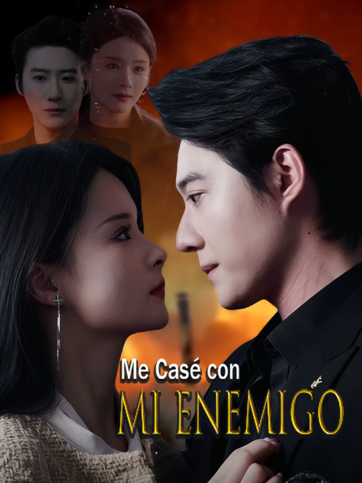 Me Casé con Mi Enemigo