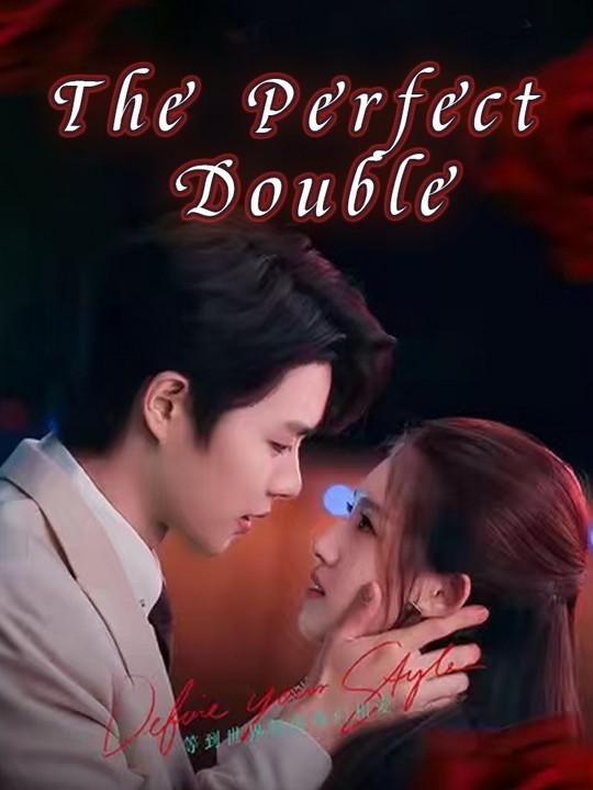 The Perfect Double