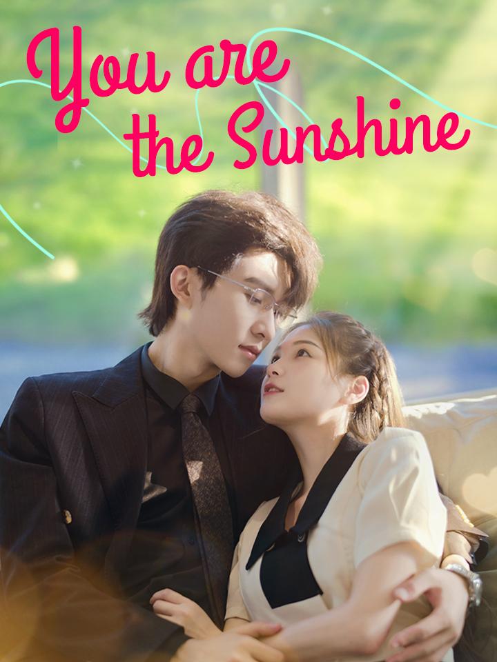 You are the Sunshine