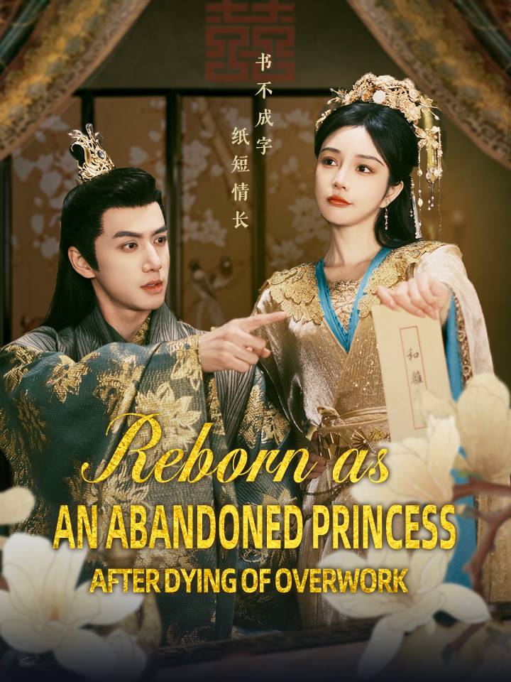 Reborn as an Abandoned Princess After Dying of Overwork