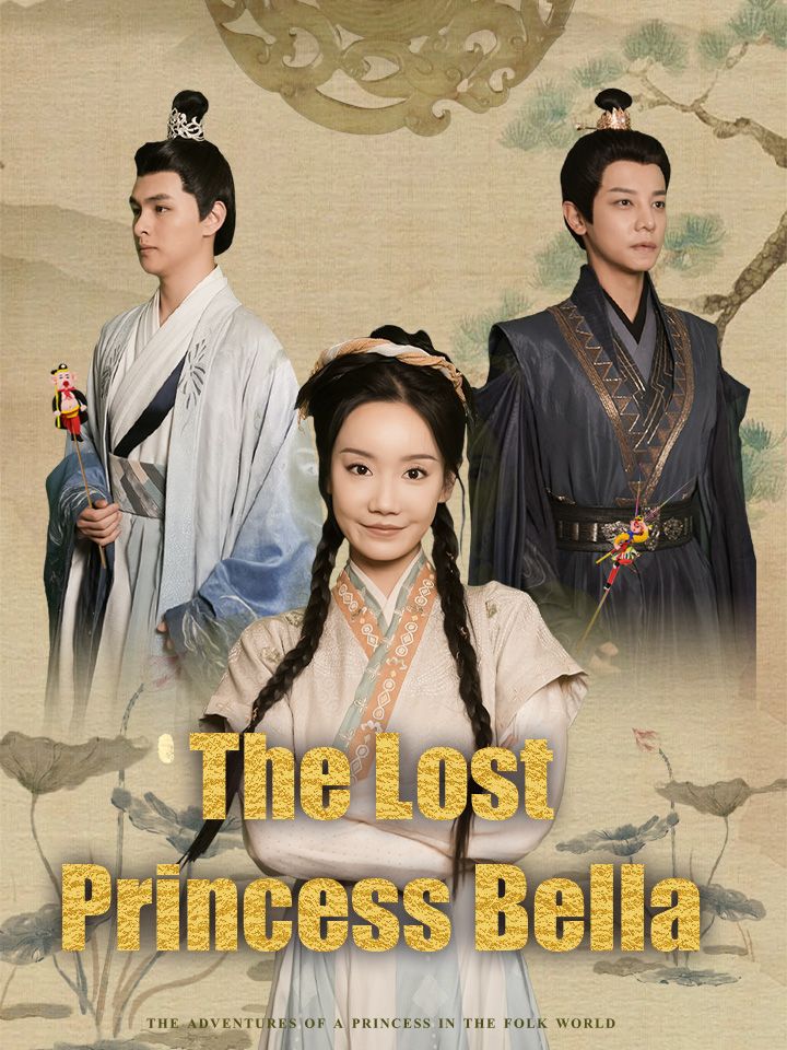 The Lost Princess Bella
