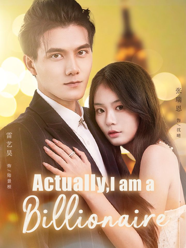Actually, I am a Billionaire