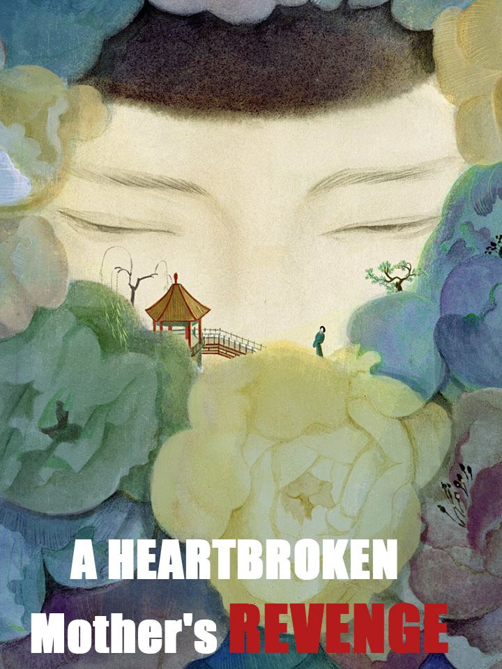 A Heartbroken Mother's Revenge