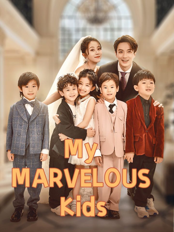 My Marvelous Kids