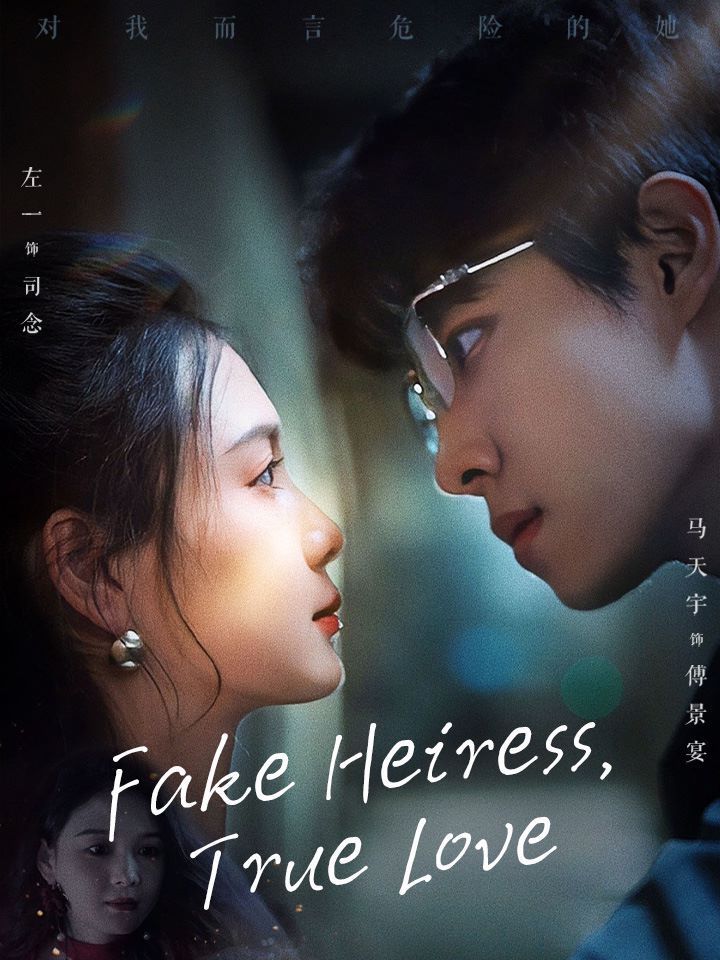 Fake Heiress, True Love