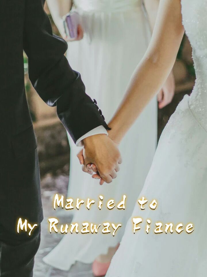 Married to My Runaway Fiance