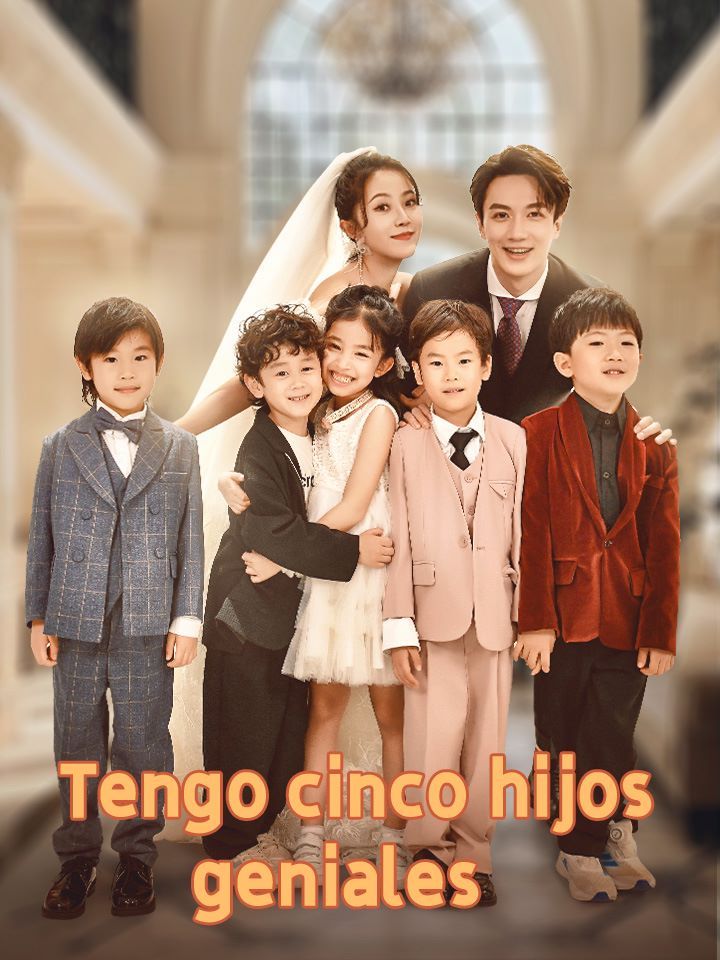 Tengo cinco hijos geniales.