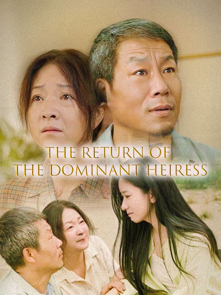 The Return of the Dominant Heiress