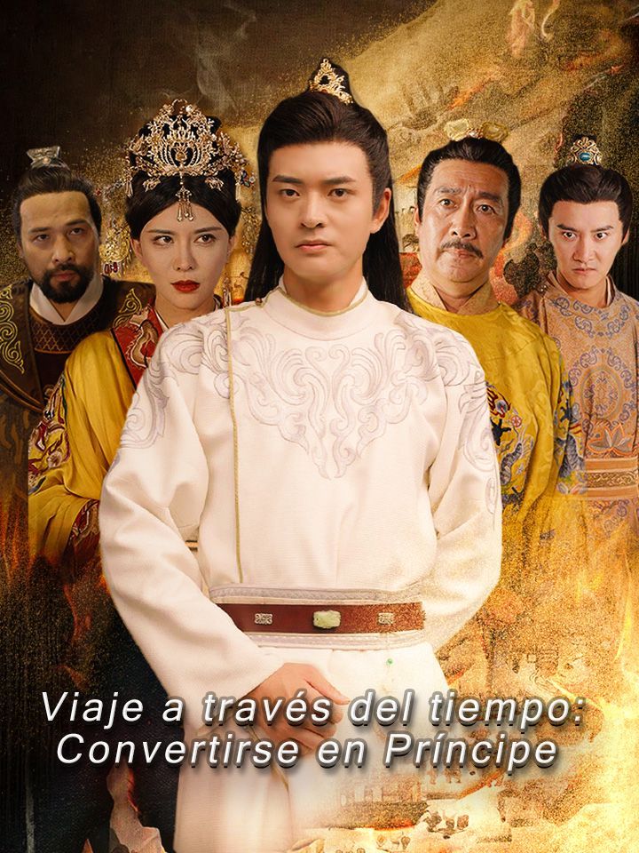 Viaje a través del tiempo: Convertirse en Príncipe