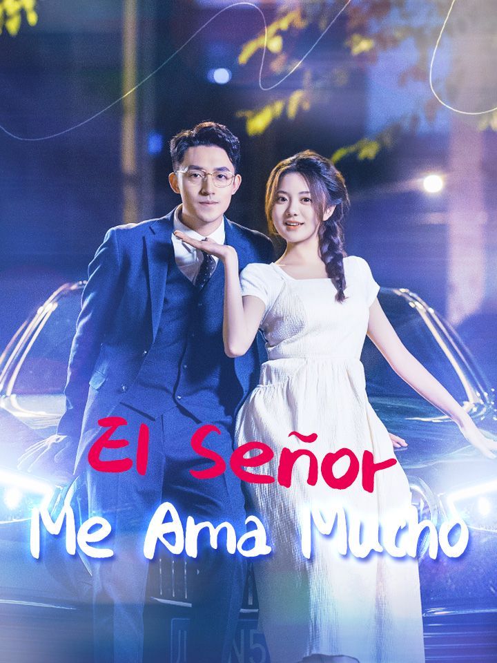 El Señor Me Ama Mucho