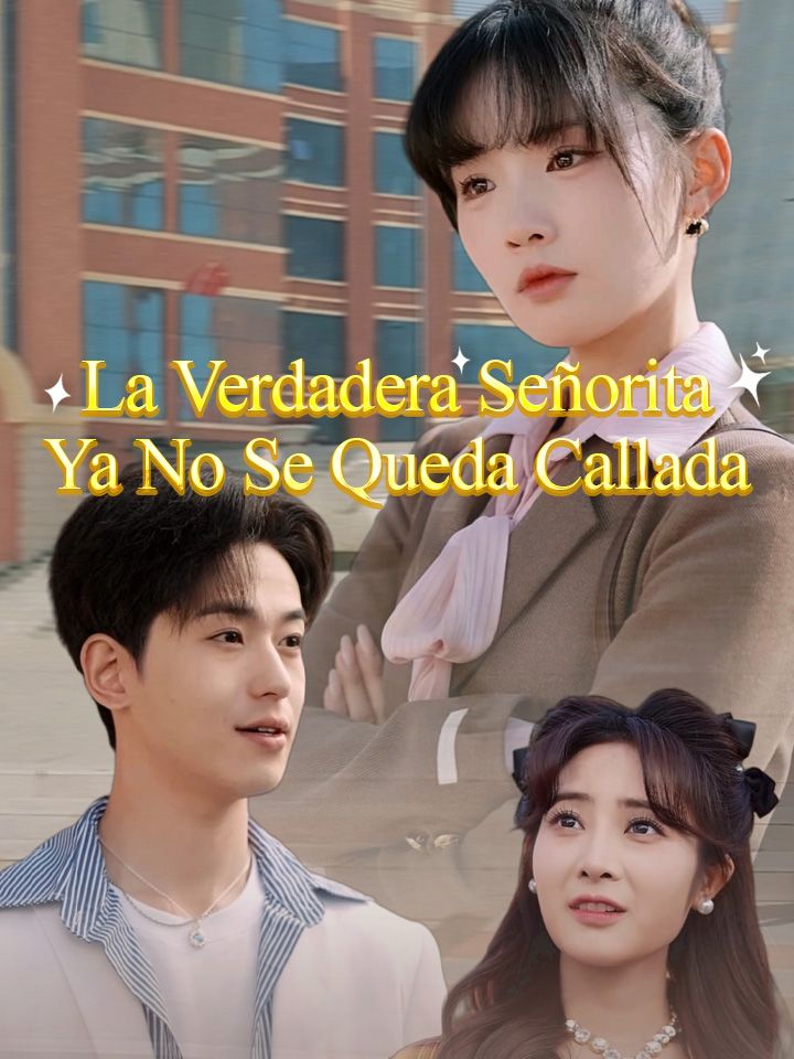 La Verdadera Señorita Ya No Se Queda Callada