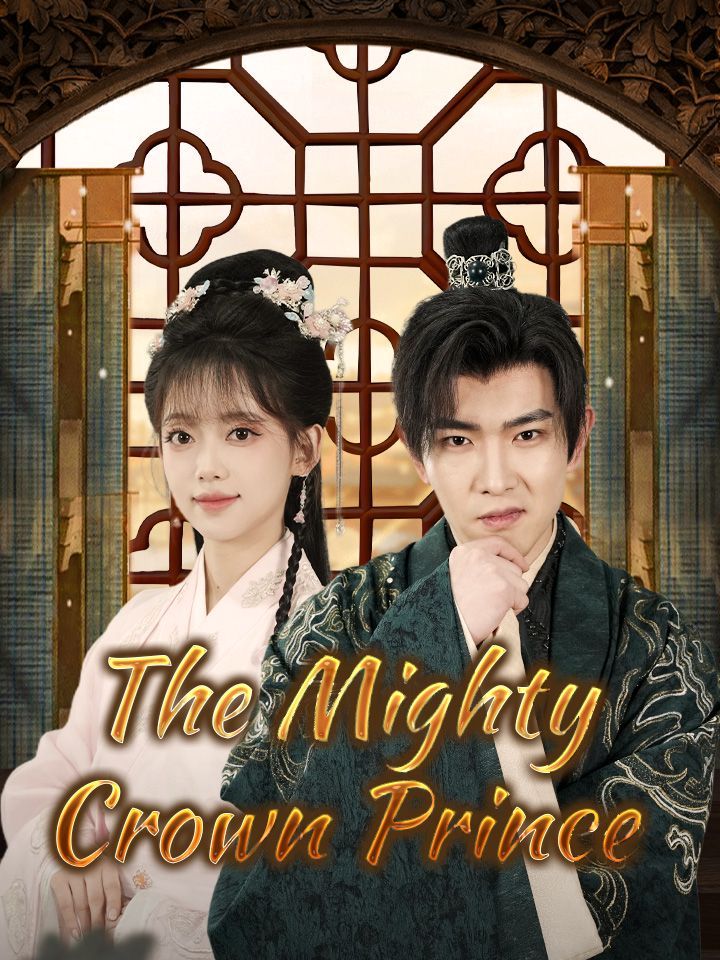 The Mighty Crown Prince