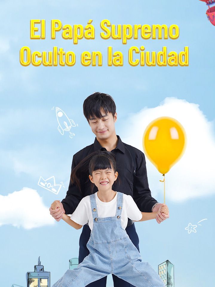 El Papá Supremo Oculto en la Ciudad