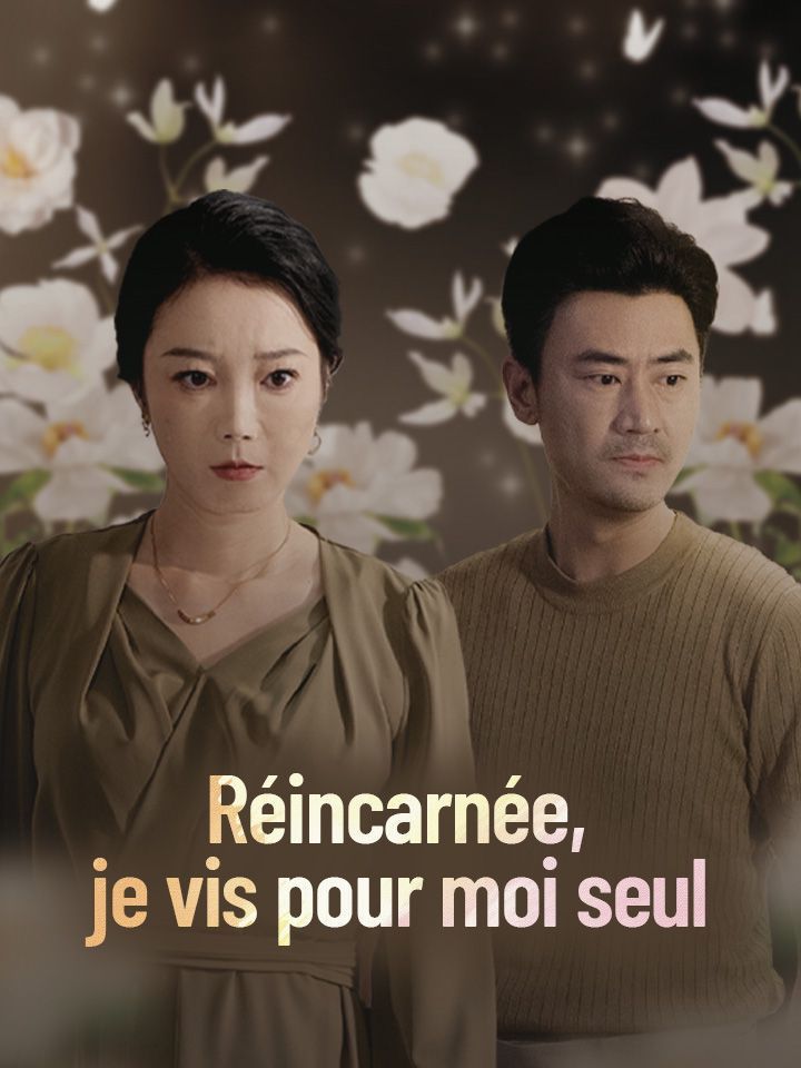 Réincarnée, je vis pour moi seul
