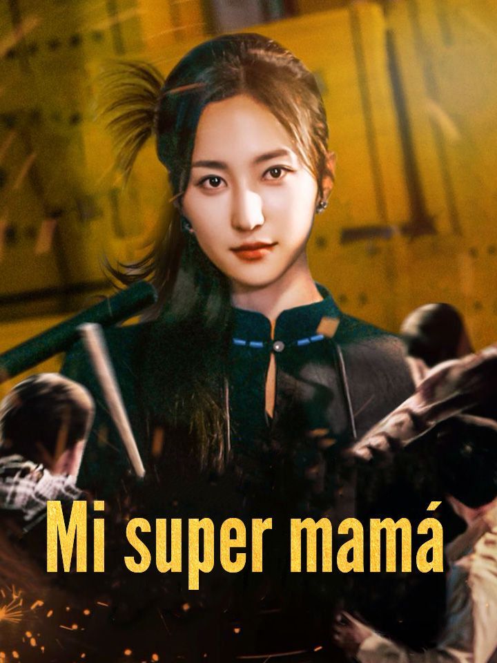 Mi super mamá