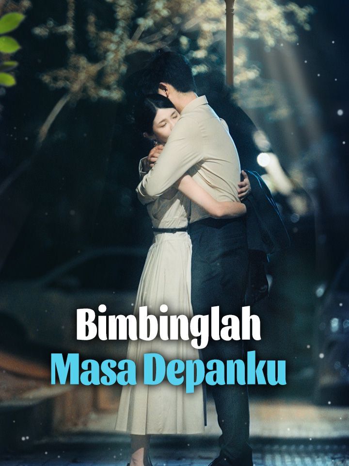 Bimbinglah Masa Depanku