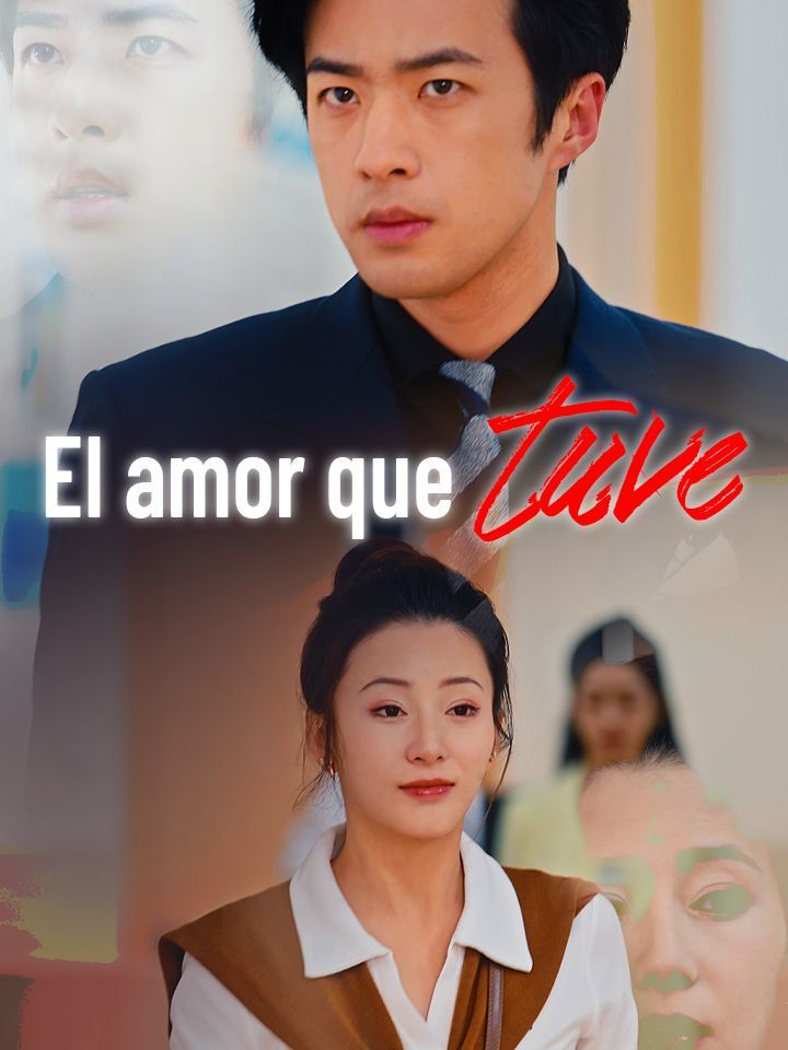 El amor que tuve