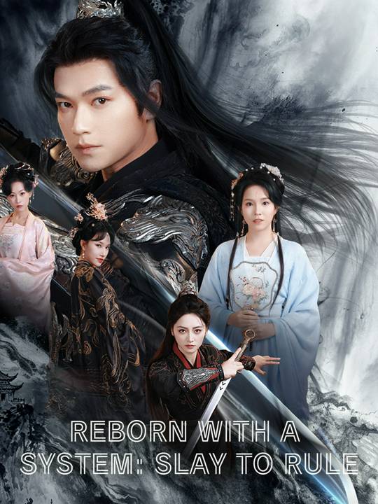 Reborn with a System: Slay to Rule