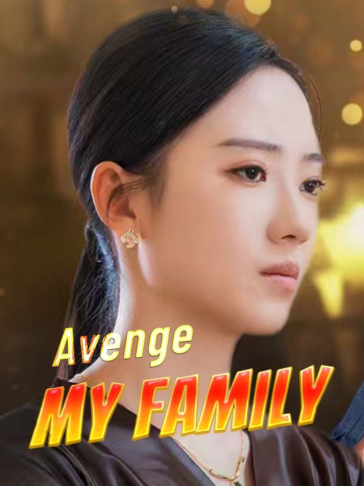 Avenge My Family