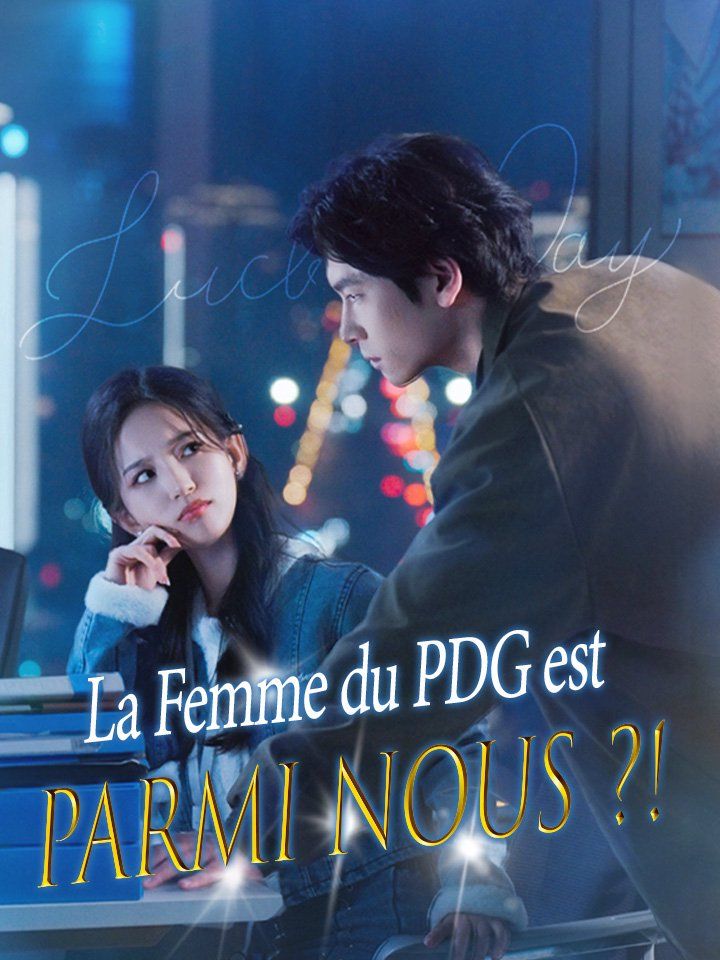 La Femme du PDG est Parmi Nous ?!
