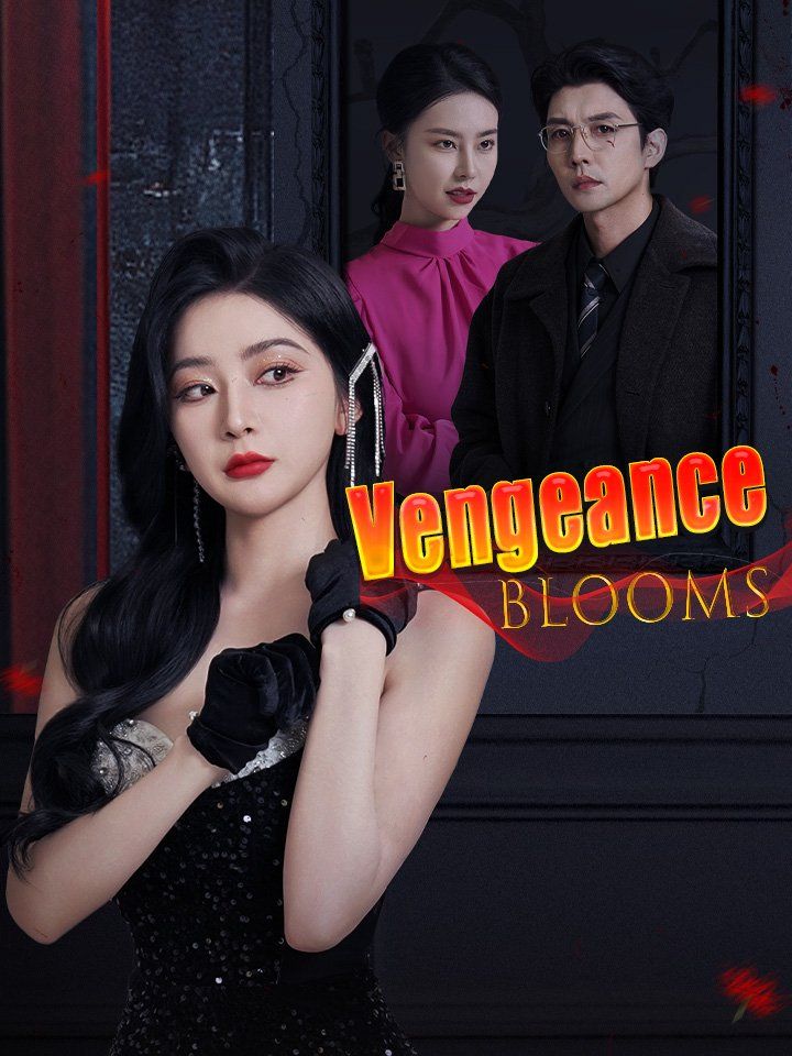 Vengeance Blooms