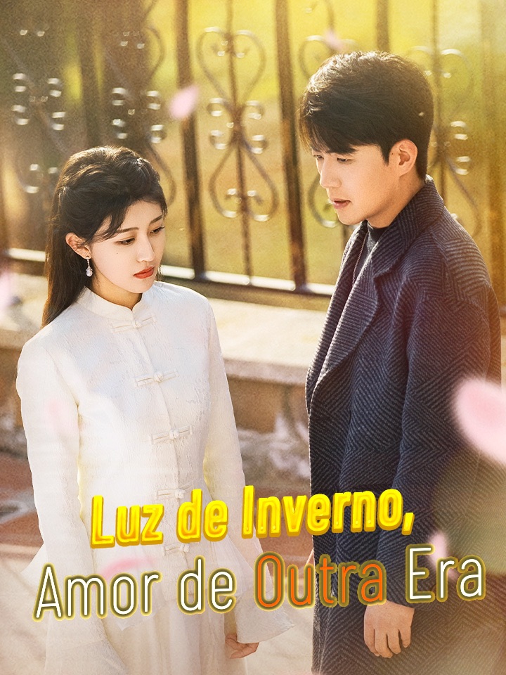Luz de Inverno, Amor de Outra Era