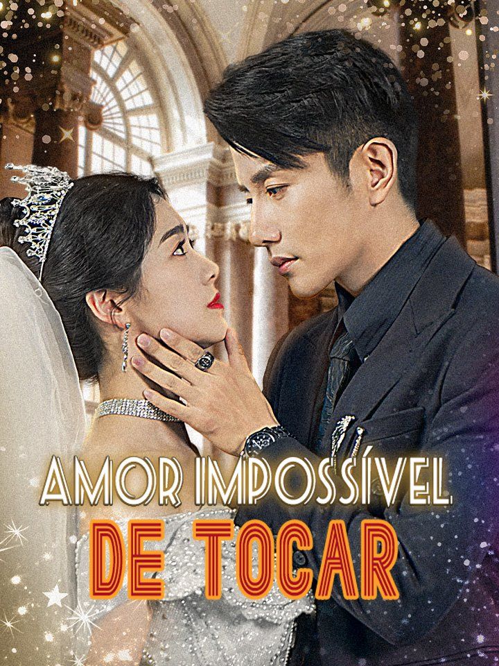 Amor Impossível de Tocar