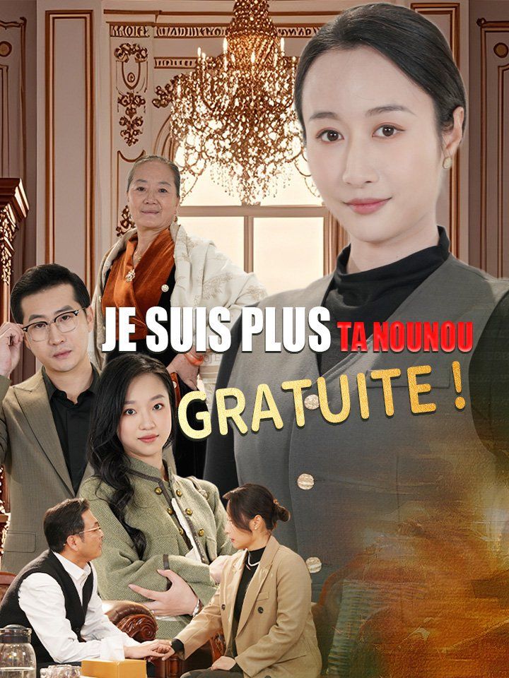 Je suis plus ta nounou gratuite !