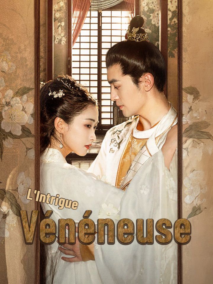 L'Intrigue Vénéneuse