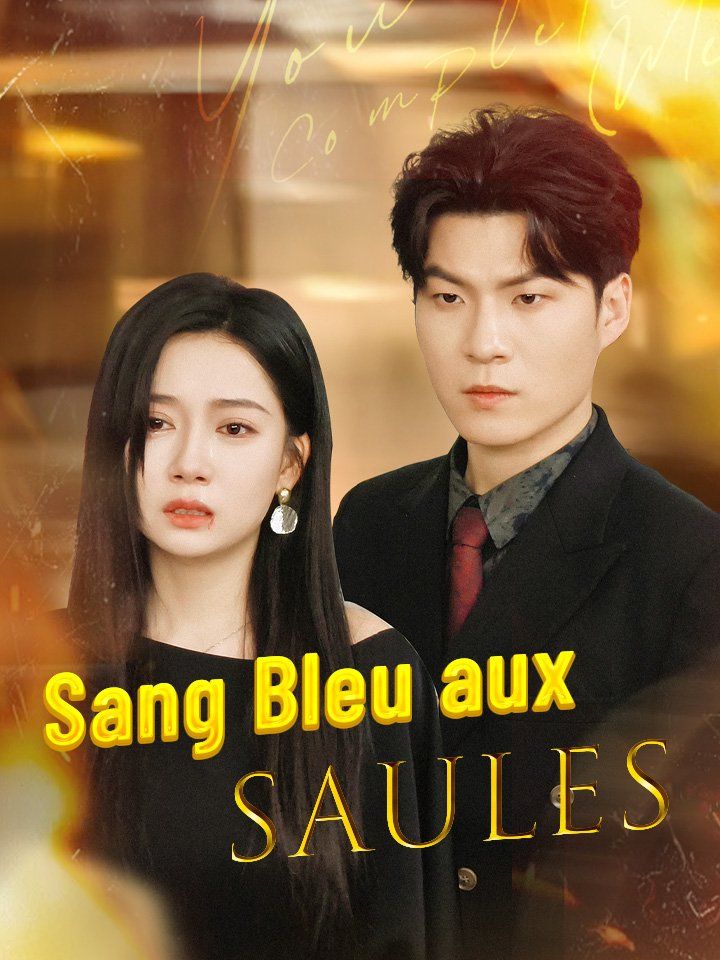 Sang Bleu aux Saules