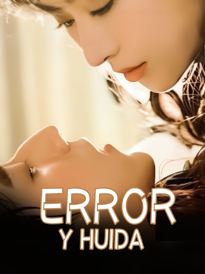 Error y Huida