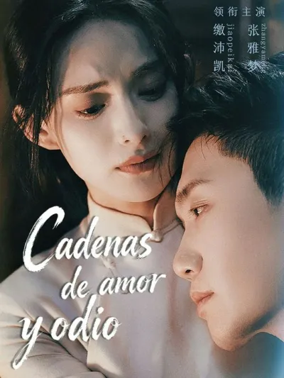 Cadenas de amor y odio poster