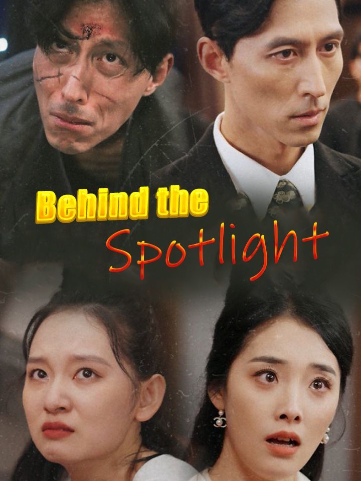 Behind the Spotlight