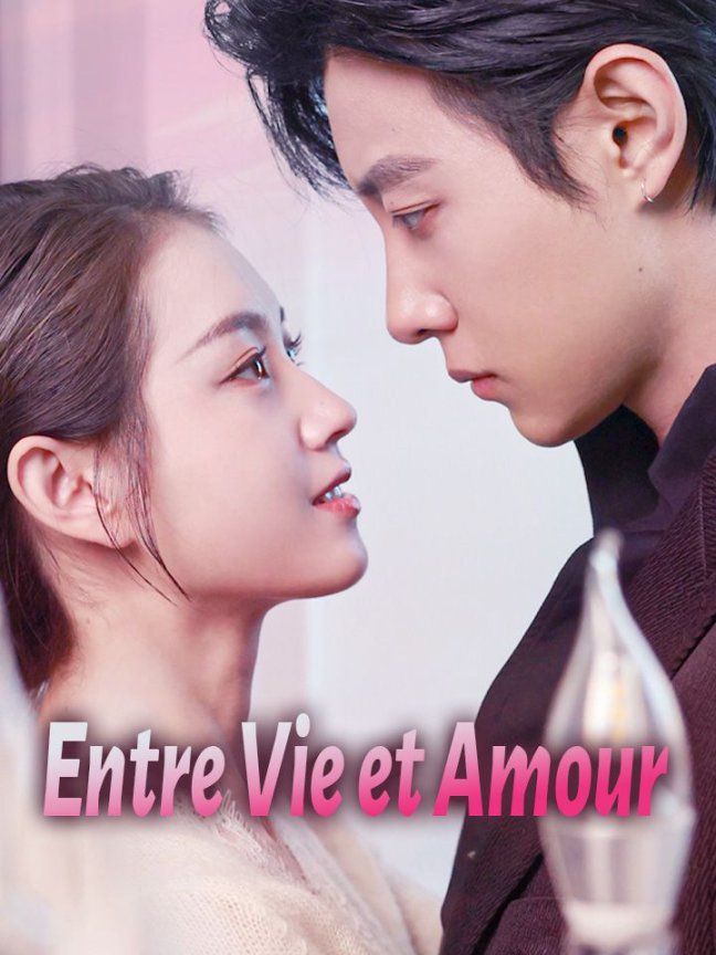 Entre Vie et Amour